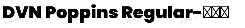 DVN Poppins Regular字体转换